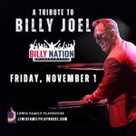 A Tribute to Billy Joel with Billy Nation at Lewis Family Playhouse