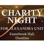 Charity Night for Alexandra Unit