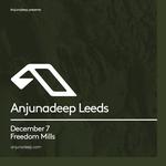 Anjunadeep Leeds