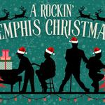 “A Rockin’ Memphis Christmas”