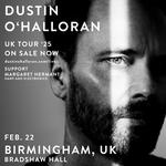 Dustin O'Halloran at The Bradshaw Hall