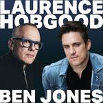 Ben Jones & Laurence Hobgood