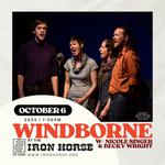 Windborne at The Iron Horse with Nicole Singer and Becky Wright