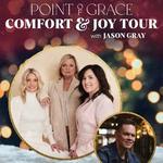 Comfort & Joy Tour (w/ Point of Grace