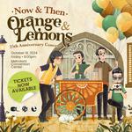 NOW AND THEN: Orange & Lemons 25th Anniversary Concert