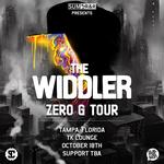 The Widdler's ZERO G TOUR | Tampa, FL