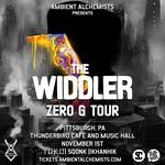 The Widdler's ZERO G TOUR | Pittsburgh, PA