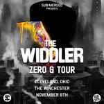 The Widdler's ZERO G TOUR | Cleveland, OH