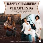 An Evening With Kasey Chambers and Vika & Linda