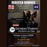 Rebecca Downes at the Georgian Theatre plus Support tba