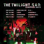 The Twilight Sad Stripped Back