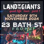 Land of the Giants @ 23 Bath St, Frome