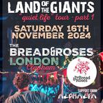 Land of the Giants + Alphalfa @ Bread & Roses, London