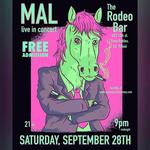 MAL LIVE at Rodeo Bar, Paso Robles CA!