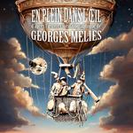 Ciné-concert Méliès - En plein dans l'oeil
