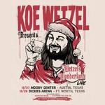 Koe Wetzel Presents Wetzel's Wonderland Live