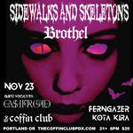 Sidewalks and Skeletons LIVE in Portland Oregon