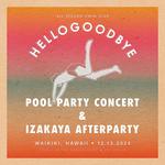 Pool Party Concert & Izakaya Hana Hou