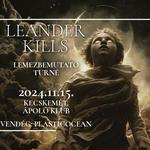 Leander Kills / PLASTICOCEAN - Kecskemét / Ápoló Klub