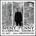 Shiny Penny - Live at Rhine Hall