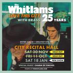 City Recital Hall - THE WHITLAMS LOVE THIS CITY TOUR