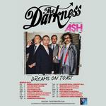 The Darkness Dreams On Toast UK Tour