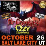 Leatherheads presents Mr Crowley's Ozzy Experience