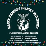 Marky Ramones Holiday Blitzkrieg