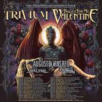 Supporting TRIVIUM & BULLET FOR MY VALENTINE 