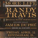 The More Life Tour w/ Randy Travis @ Effingham Performance Center