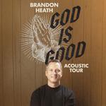 God Is Good Acoustic Tour