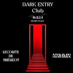 Dark Entry Club Lyon