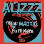 Alizzz / Conduccion temeraria tour