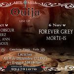 Ouija Festival Peru Presents: FOREVER GREY