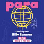 PARA + special guest: BILLY BARMAN