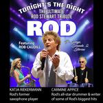 Tonight's The Night: Celebrating the Music and Legacy of Rod Stewart 