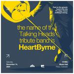 Z2 Entertainment Presents: HeartByrne: A Talking Heads Tribute