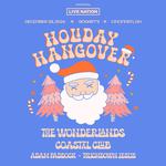 Holiday Hangover: The Wonderlands w/ Coastal Club