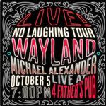 Wayland and Michael Alexander 