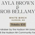 Ayla Brown & Rob Bellamy Fundraiser for the Hudson NH Community Food Bank