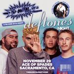 Ace of Spades - DEFTONES NIGHT