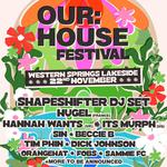 Our House Festival 2024