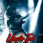 Uncle Ted The Ted Nugent Experience