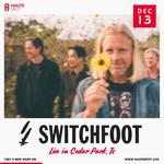 Switchfoot at Haute Spot