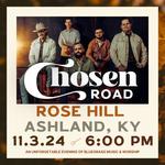 Chosen Road Live | Ashland, KY | Rose Hill Baptist Church 