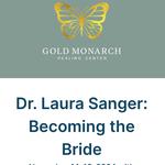 Becoming The Bride Conference with Dr. Laura Sanger