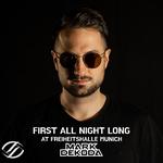 Mark Dekoda First All Night Long @ Freiheitshalle