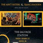 *CANCELED*The Ain't SIster & Isaac Hadden at Salvage Station