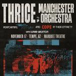 Thrice & Manchester Orchestra