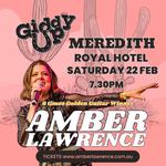 Amber Lawrence - Giddy Up Meredith - 2025 Tour